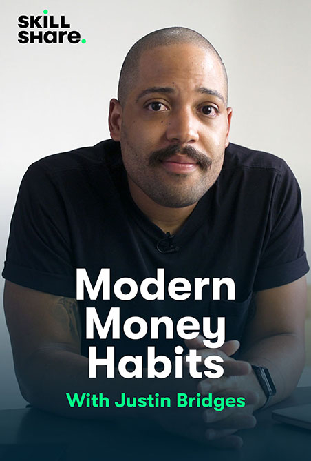Skillshare: Modern Money Habits