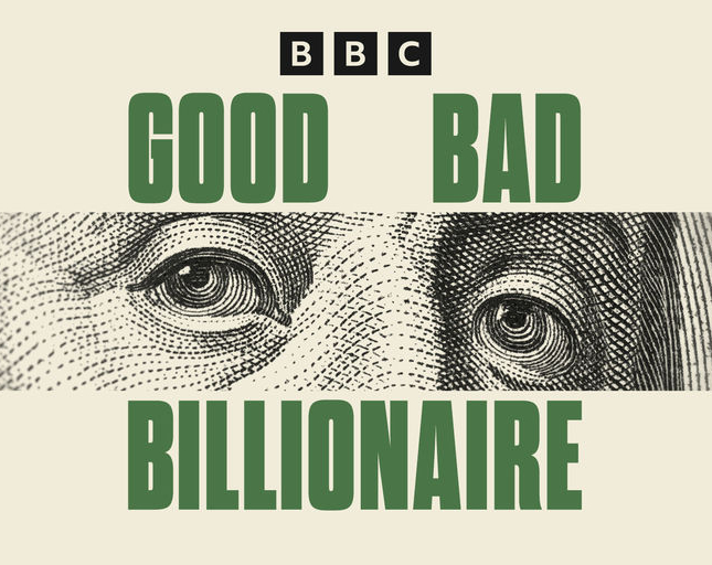 Good Bad Billionaire - Mike Gunton