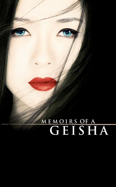 Memoirs of a Geisha