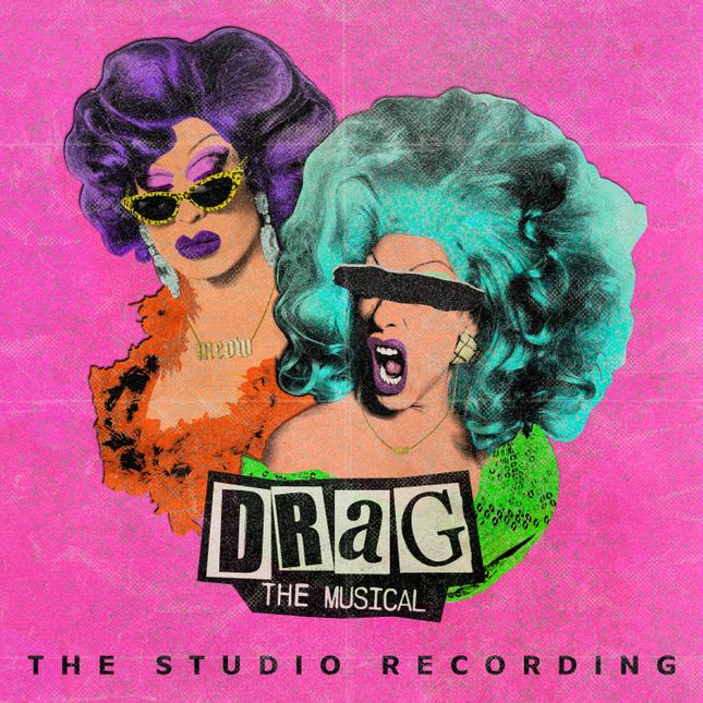 DRAG: The Musical (The Studio Recording) - Various Artists (2022)