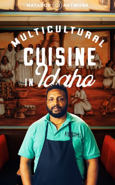 Multicultural Cuisine in Idaho
