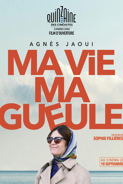Poster This Life of Mine (Ma vie ma gueule)