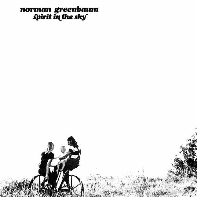 Spirit In The Sky - Norman Greenbaum (1969)