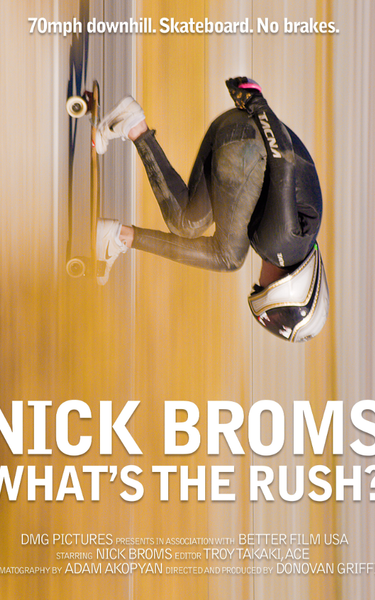 Nick Broms: What's the Rush?