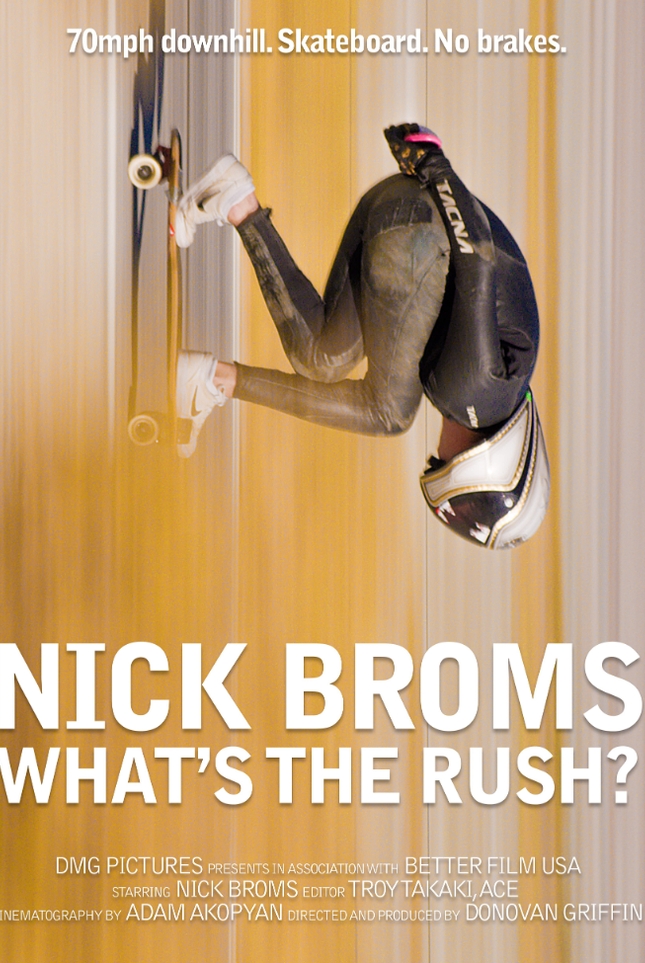 Nick Broms: What's the Rush?