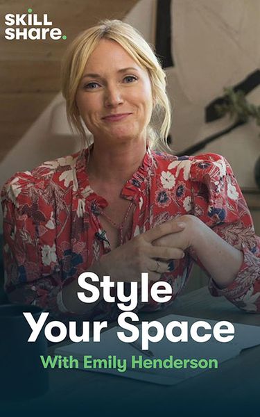 Skillshare: Style Your Space