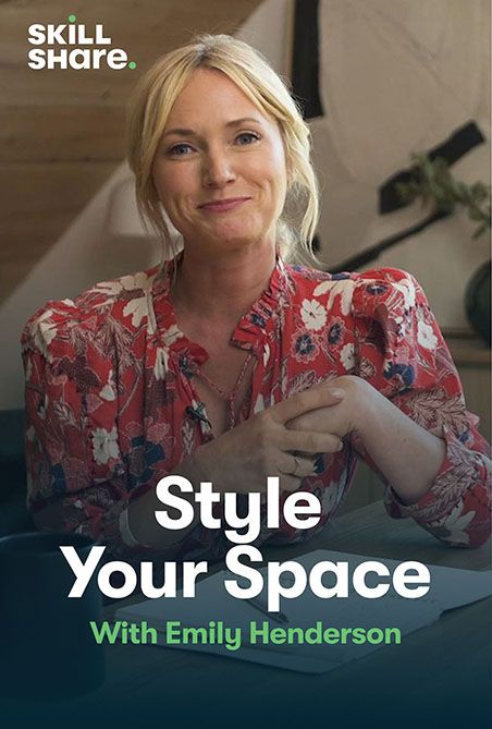 Skillshare: Style Your Space