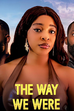 The Way We Were