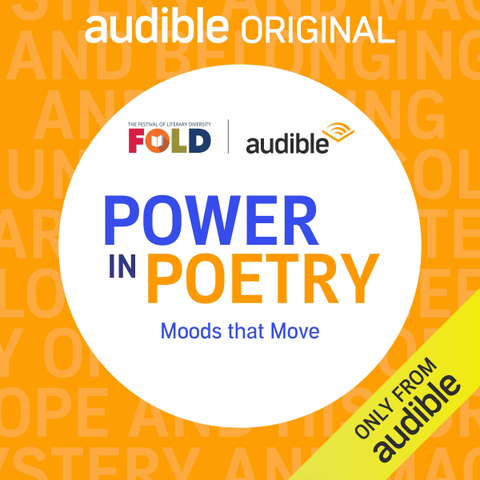 Power in Poetry: Moods That Move - Joshua "Scribe" Watkis, Shadiya Aidid, Mahlikah Awe:ri, Lamoi, Noyz