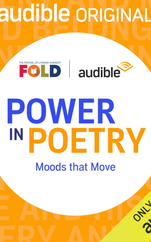 Power in Poetry: Moods That Move - Joshua "Scribe" Watkis, Shadiya Aidid, Mahlikah Awe:ri, Lamoi, Noyz