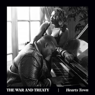 Hearts Town - The War And Treaty (2020)