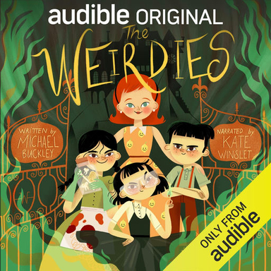 The Weirdies - Michael Buckley, Kate Winslet