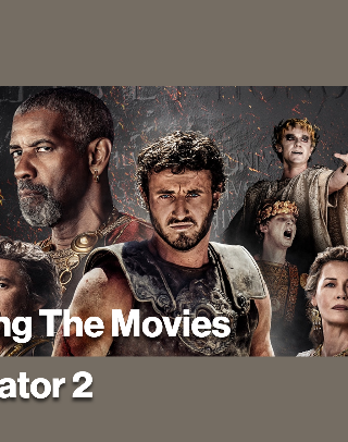 Making The Movies - Gladiator 2