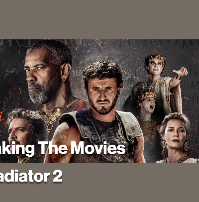 Poster Making The Movies - Gladiator 2