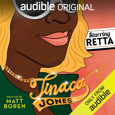 Tinaca Jones - Retta, Matt Boren, Stephanie Lemelin