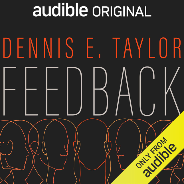 Feedback - Dennis E. Taylor