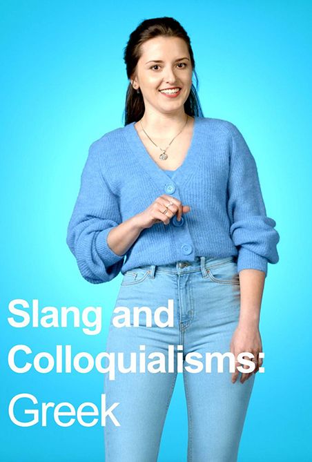 Slang & Colloquialisms: Greek