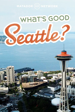 What's Good Seattle?