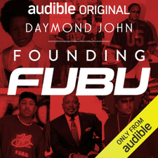 Founding FUBU - Daymond John