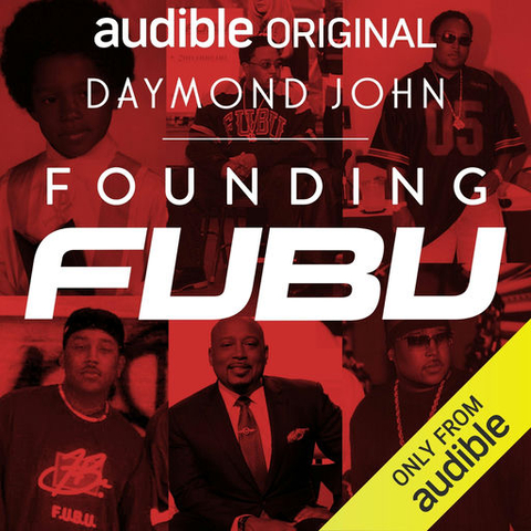 Founding FUBU - Daymond John