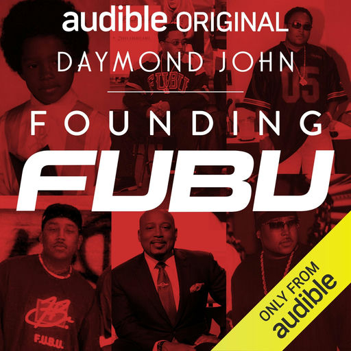 Founding FUBU - Daymond John