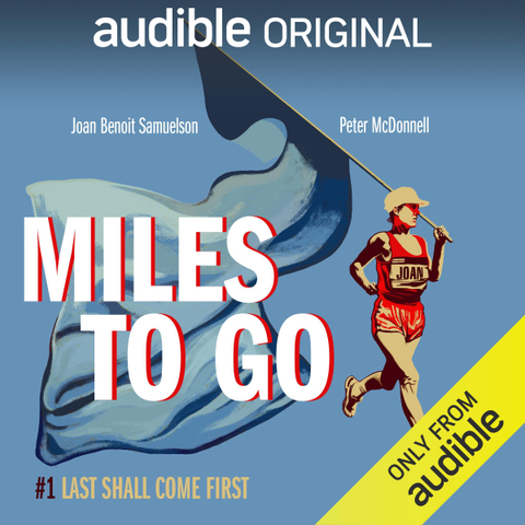 Miles to Go - Joan Benoit Samuelson, Carol Monda