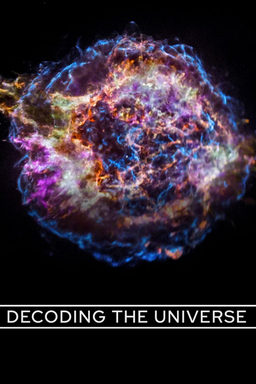 Decoding the Universe