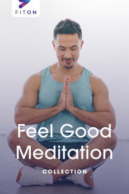 Feel Good Meditation