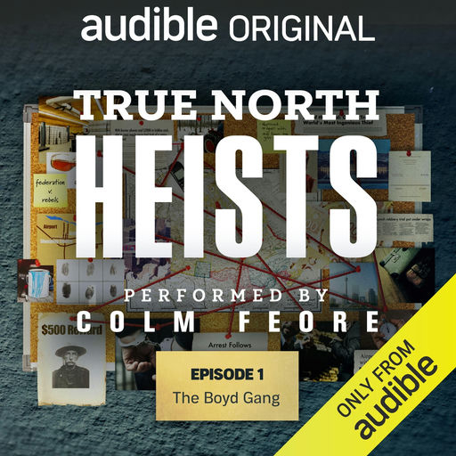 True North Heists - Colm Feore