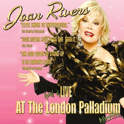 Joan Rivers - Still Alive at the London Palladium - Joan Rivers