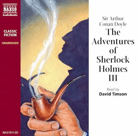 Sherlock Holmes: The Man With a Twisted Lip - Sir Arthur Conan Doyle