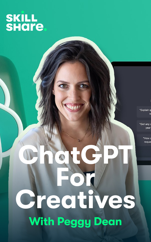 Skillshare: ChatGPT for Creatives