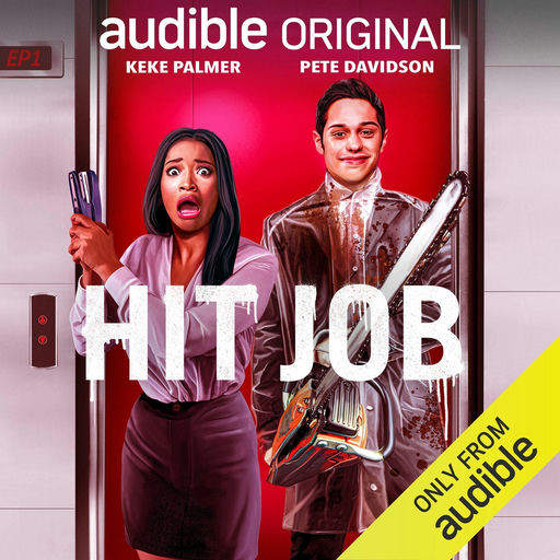 Hit Job - Keke Palmer, Pete Davidson, full cast