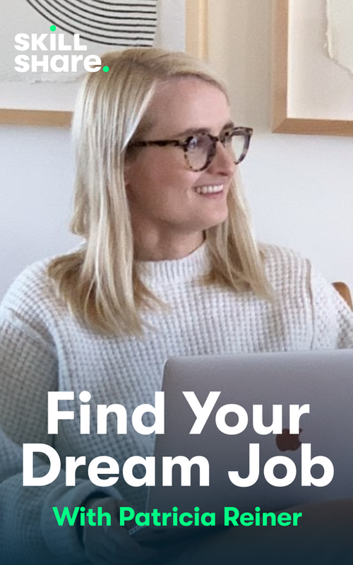 Skillshare: Find Your Dream Job
