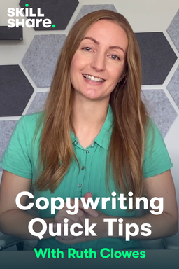 Skillshare: Copywriting Quick Tips