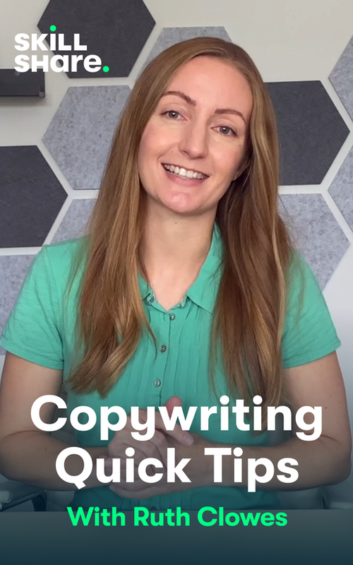 Skillshare: Copywriting Quick Tips