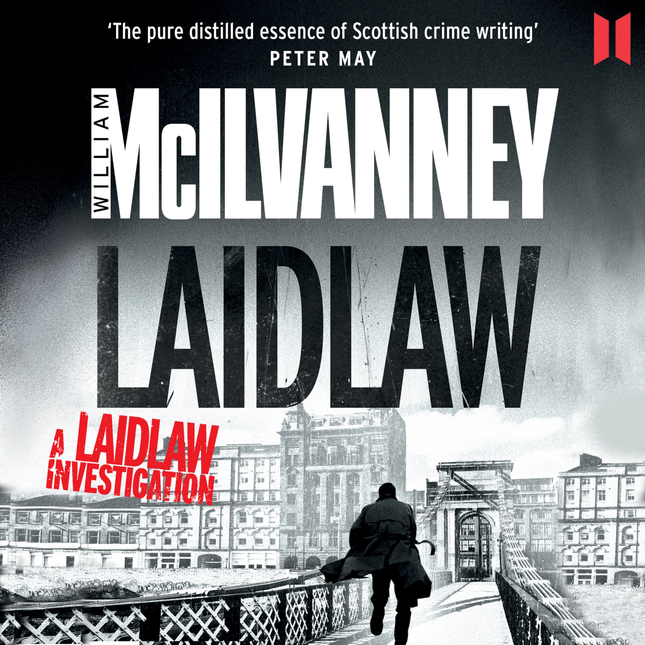 Laidlaw - William McIlvanney