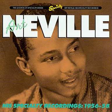 His Specialty Recordings, 1956-58 selections - Art Neville (1992)